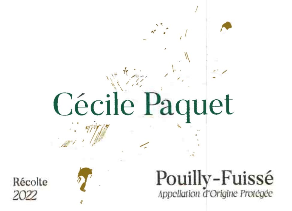 Cecile Paquet/pouilly Fuissé