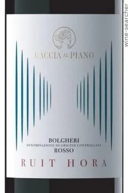 Caccia Al Piano Ruit Hora - Bolgheri
